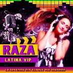RAZA LATINA VIP