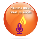 Ministerio Radial Piensa en Grande