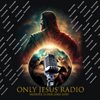 ONLY JESUS RADIO