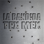 La Bandida Tex Mex HD