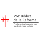 Voz Biblica de la Reforma