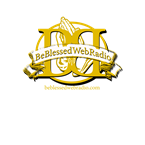 Be Blessed Web Radio