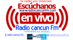 Radio Cancun FM
