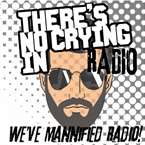 There's No Crying in Radio