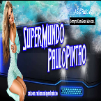 SUPER MUNDO PAULO PINTAO