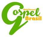 Gospel Brasil - WebChannel