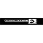 AcrossTheFader.com