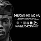 The Black and White Radio Show
