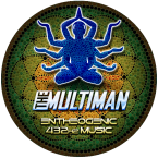 The Multiman Entheogenic 432Hz Music