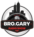 Bro Gary Radio Show