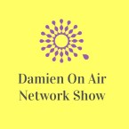 Damien On Air Radio Show