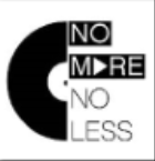 NO MORE NO LESS
