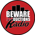 Beware Productions Radio