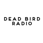 Dead Bird Radio