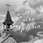 Pastor Gary Melchin