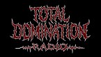 TOTAL DOMINATION RADIO