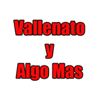 Vallenato y Algo Mas