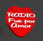 radio fue por amor