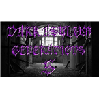Dark Asylum Generation 5