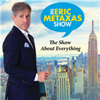 The Eric Metaxas Show