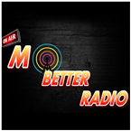 MoBetter Radio