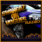 Swangaz On Vogues Radio