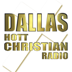 Dallas Hott Christian Radio