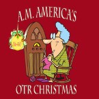 1640 A.M. America OTR Christmas Channel