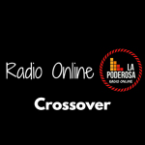 La Poderosa Radio Online Crossover
