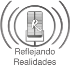 REFLEJANDO REALIDADES