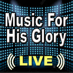 Music For His Glory