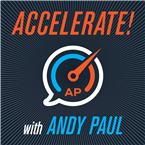 Accelerate! with Andy Paul