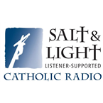 Salt and Light Catholic Radio
