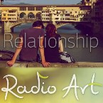 Radio Art - Relationship