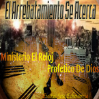 Radio El Arrebatamiento Se Acerca