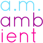 a.m. ambient