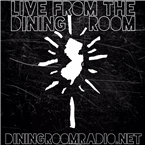 Live from the Dining Room