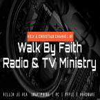 WALK BY FAITH RADIO TV MINISTRY 