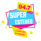 Super Estereo 94.7 HD