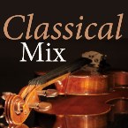 Calm Radio - Classical Mix
