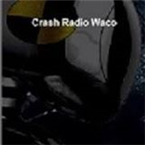 Crash Radio Waco