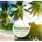 Tropica - tropical house radio
