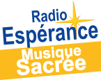 Radio Espérance - Musique Sacrée